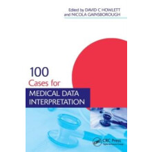 100 Cases for Medical Data Interpretation Paperback Book