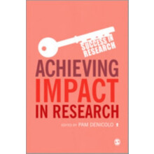 Achieving Impact in Research Paperback Book