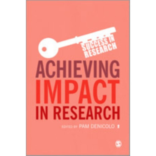 Achieving Impact in Research Paperback Book
