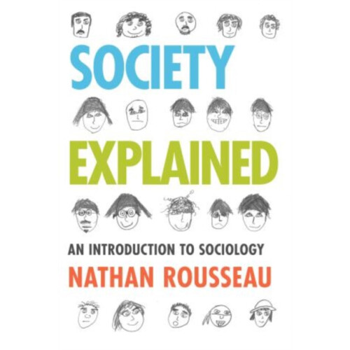 Society Explained by Nathan Rousseau Paperback Book