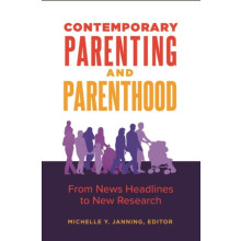 Contemporary Parenting and Parenthood Hardcover Book