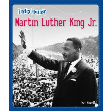 Info Buzz Black History Martin Luther King Jr. by Izzi Howell Paperbac