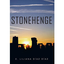 Stonehenge by E. Liliana Diaz Diaz Hardcover Book