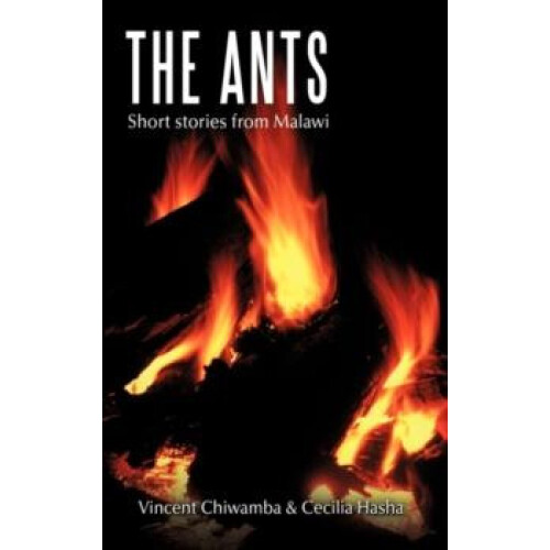 Ants by Vincent Chiwamba Hardcover Book
