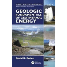 Geologic Fundamentals of Geothermal Energy by Boden David R. Truckee M