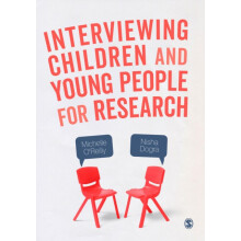 Interviewing Children and Young People for Research by Nisha Dogra Pap
