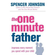 OneMinute Father by Spencer Johnson Paperback Book