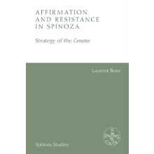 Affirmation and Resistance in Spinoza by Bove Laurent Emeritus Profess