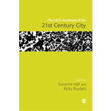 The SAGE Handbook of the 21st Century City Hardcover Book