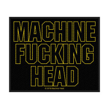 Machine Head Fucking Woven Patch