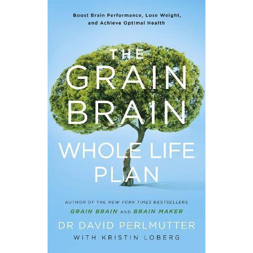 The Grain Brain Whole Life Plan by David Perlmutter Paperback Book