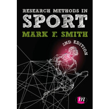 Research Methods in Sport by Mark Smith Paperback Book