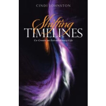 Shifting Timelines by Cindi Johnston Paperback Book