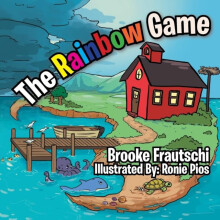 The Rainbow Game by Brooke Frautschi Paperback Book