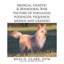 Medical Genetic amp Behavioral Risk Factors of Portuguese Podengos by