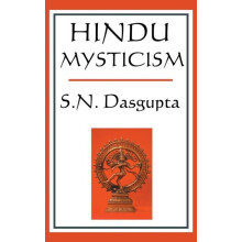 Hindu Mysticism by S.N. Dasgupta Hardcover Book