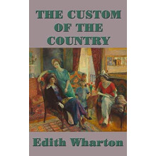 The Custom of the Country by E W Hardcover Book