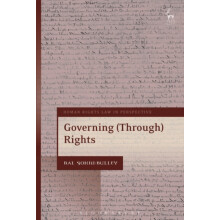 Governing Through Rights by Bal SokhiBulley Paperback Book