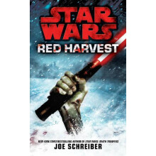 Star Wars Red Harvest by Joe Schreiber Paperback Book