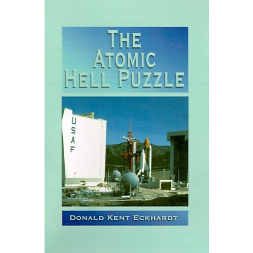 Atomic Hell Puzzle by Donald Kent Eckhardt Paperback Book