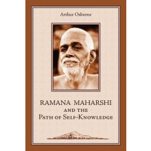 Ramana Maharshi and the Path of SelfKnowledge by Arthur Osborne Paperb