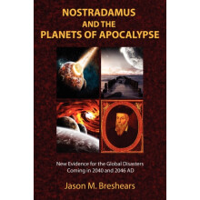 Nostradamus and the Planets of Apocalypse by Jason M. Breshears Paperb