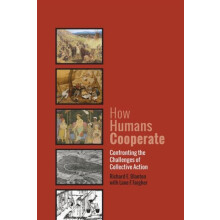 How Humans Cooperate by Richard E. Blanton Paperback Book