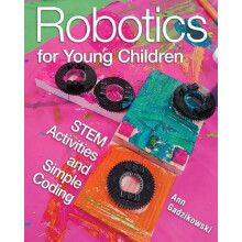 Robotics for Young Children by Ann Gadzikowski Paperback Book