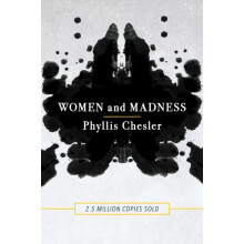 Women and Madness by Phyllis Chesler Paperback Book