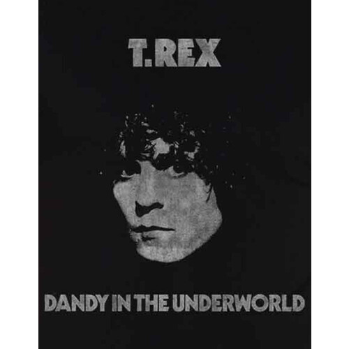 T-Rex T- Rex Dandy in the Underworld T Shirt 1
