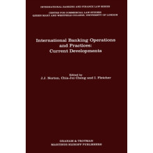 International Banking Operations and Practices Current Developments by