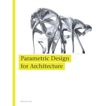Parametric Design for Architecture by Wassim Jabi Paperback Book