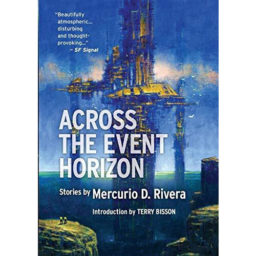 Across the Event Horizon by Mercurio D. Rivera Paperback Book