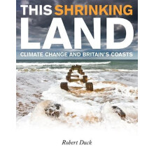 This Shrinking Land by Duck Robert Dean School of the Environment Univ
