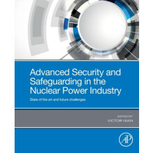 Advanced Security and Safeguarding in the Nuclear Power Industry Paper