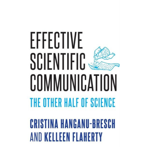 Effective Scientific Communication by Flaherty Kelleen Assistant Profe