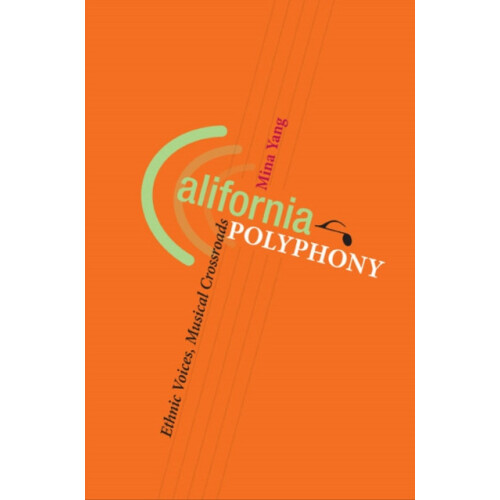 California Polyphony by Mina Yang Hardcover Book