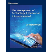 The Management of Technology and Innovation by Garry Texas Christian U