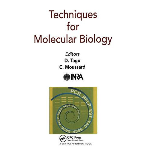Techniques for Molecular Biology by C Moussard Paperback Book
