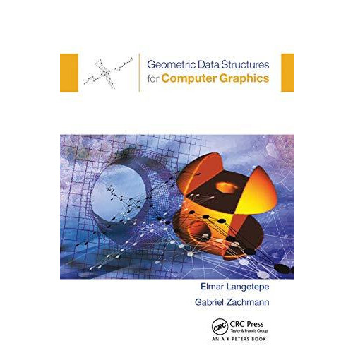 Geometric Data Structures for Computer Graphics by Gabriel Zachmann Pa