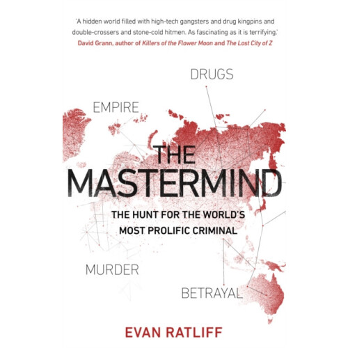 The Mastermind by Evan Ratliff Paperback Book