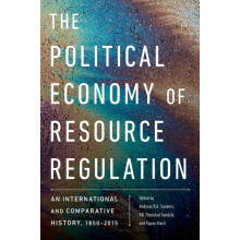 The Political Economy of Resource Regulation Paperback Book