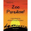 Zoo Paradise by Jaime Jackson Paperback Book 1