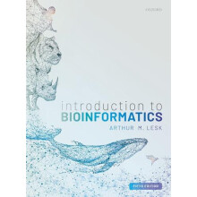Introduction to Bioinformatics by Lesk Arthur Professor of Biochemistr
