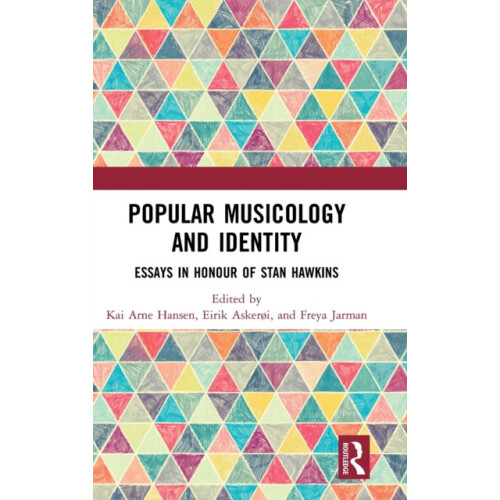 Popular Musicology and Identity Hardcover Book