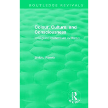 Routledge Revivals Colour Culture and Consciousness 1974 by Bhikhu Par