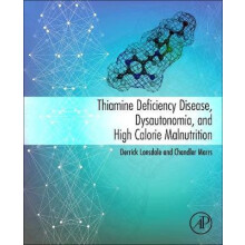 Thiamine Deficiency Disease Dysautonomia and High Calorie Malnutrition