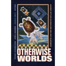 Otherwise Worlds Paperback Book