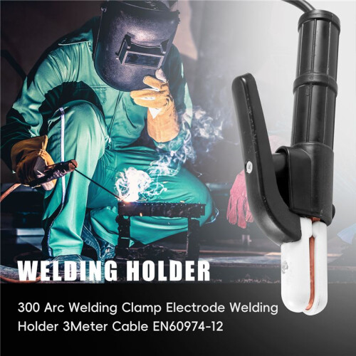 High Quality 300 Arc Welding Clamp Electrode Welding Holder 3Meter Cable EN60974-12 2