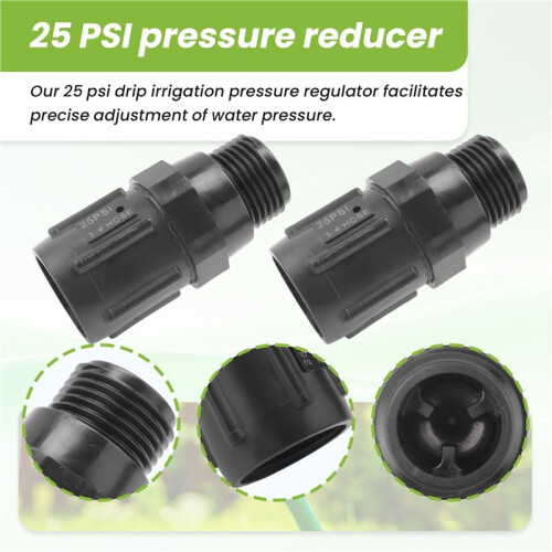 Drip Irrigation Pressure Regulator 25 PSI 3/4 Inch Hose Thread Drip Irrigation Pressure Reducer - 2 Pack